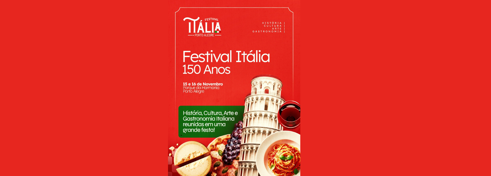 Festival Itália celebra os 150 anos da imigração italiana no Rio Grande do Sul